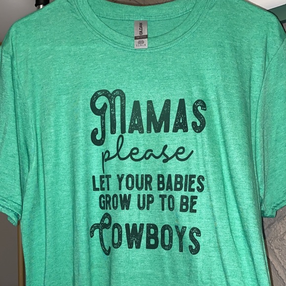 Mamas Let Your Babies Grow Up To Be Cowboys Tee - Picture 1 of 1